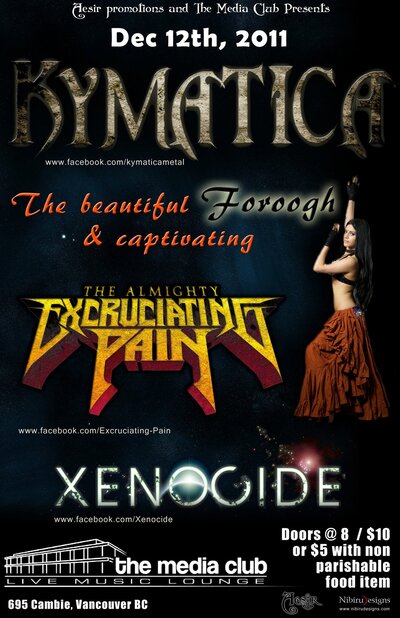 A Very Merry Metal Night: Kymatica, Mahafsoun, Excruciating Pain, Xenocide @ The Media Club Dec 12 2011 - May 10th @ The Media Club