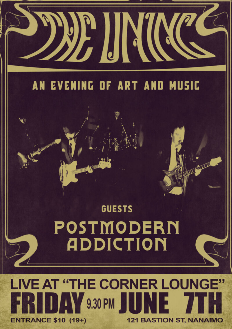 AN EVENING OF ART & MUSIC: The Uninc., Postmodern Addiction @ The Corner Lounge Jun 7 2019 - May 9th @ The Corner Lounge