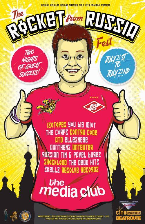 ROCKET FROM RUSSIA FEST: Isotopes, You Big Idiot, The Corps, Contra Code, ATD, Ellesmere, AANTHEMS, Shockload, The Dead Hits, Skells, Anteater, Russian Tim & Pavel Bures @ The Media Club Jul 21 2017 - May 6th @ The Media Club
