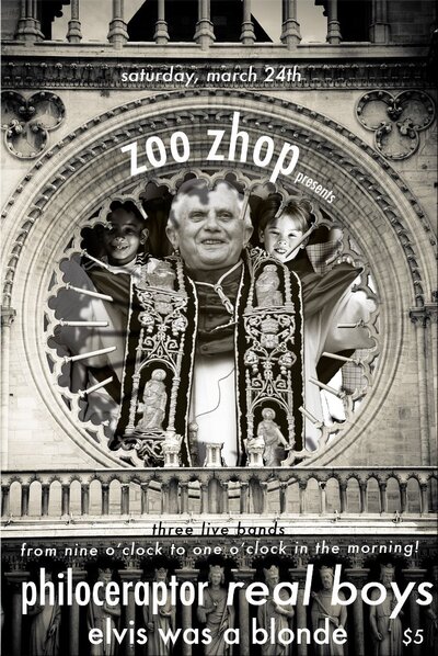 Real Boys EP Release Show!!!: real boys, Philoceraptor, Elvis Was a Blonde @ zoo shop Mar 24 2012 - May 8th @ zoo shop
