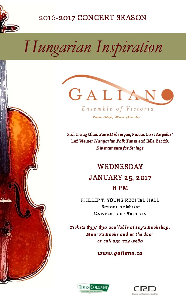 Galiano Ensemble Performs "Hungarian Inspiration": The Galiano Ensemble of Victoria @ Phillip T. Young Recital Hall (Uvic) Jan 25 2017 - Jun 4th @ Phillip T. Young Recital Hall (Uvic)