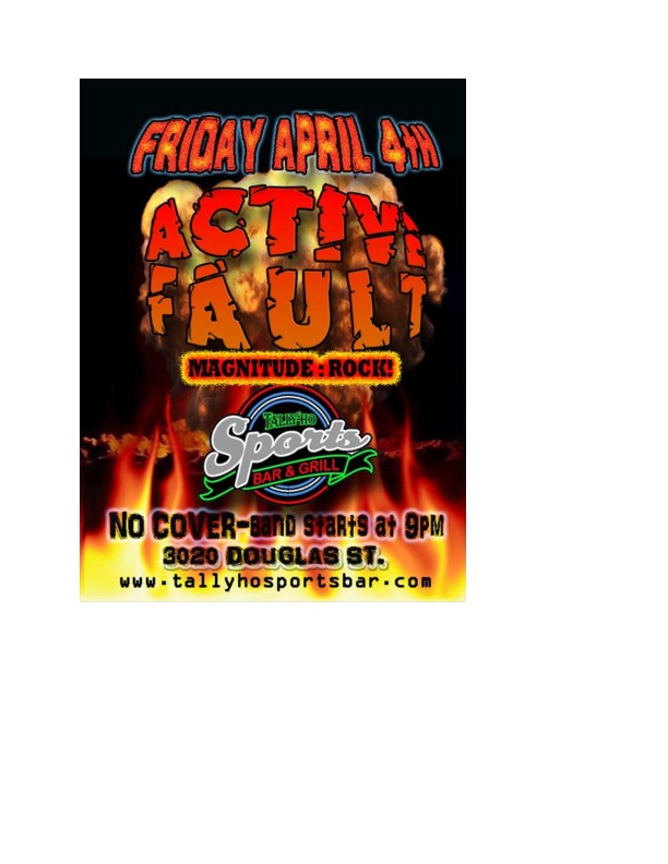 Active Fault @ Tally Ho Sports Bar and Grill Apr 4 2014 - May 16th @ Tally Ho Sports Bar and Grill