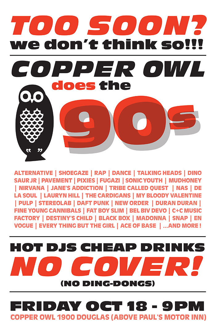 CoppeR OwL Does the 90's: DJ's @ Copper Owl Oct 18 2013 - Jun 7th @ Copper Owl