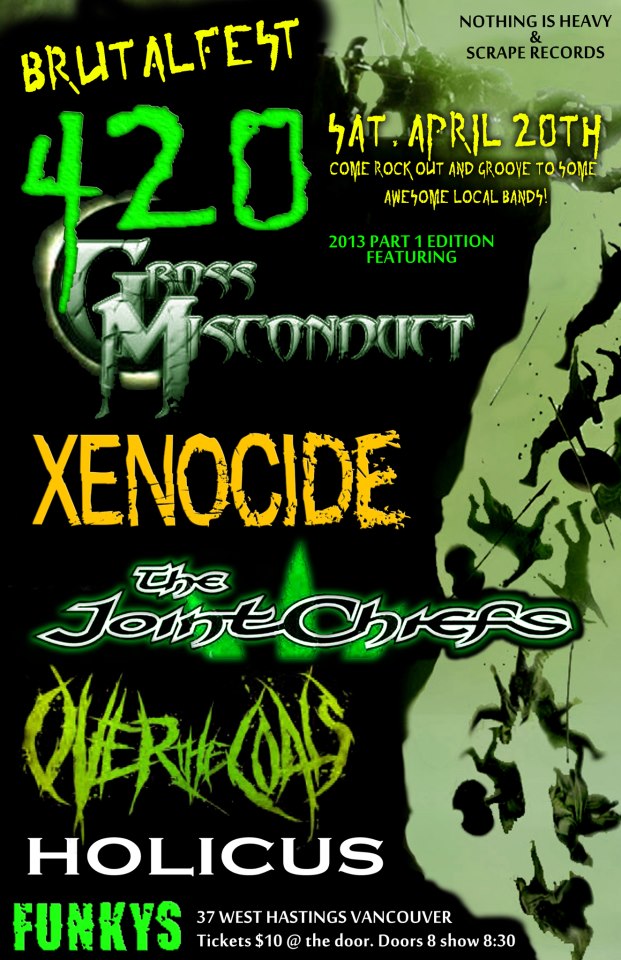 BRUTALFEST 2013: Gross Misconduct, Xenocide, The Joint Chiefs, Over the Coals, Holicus @ Funky Winker Beans Dec 31 1969 - May 6th @ Funky Winker Beans