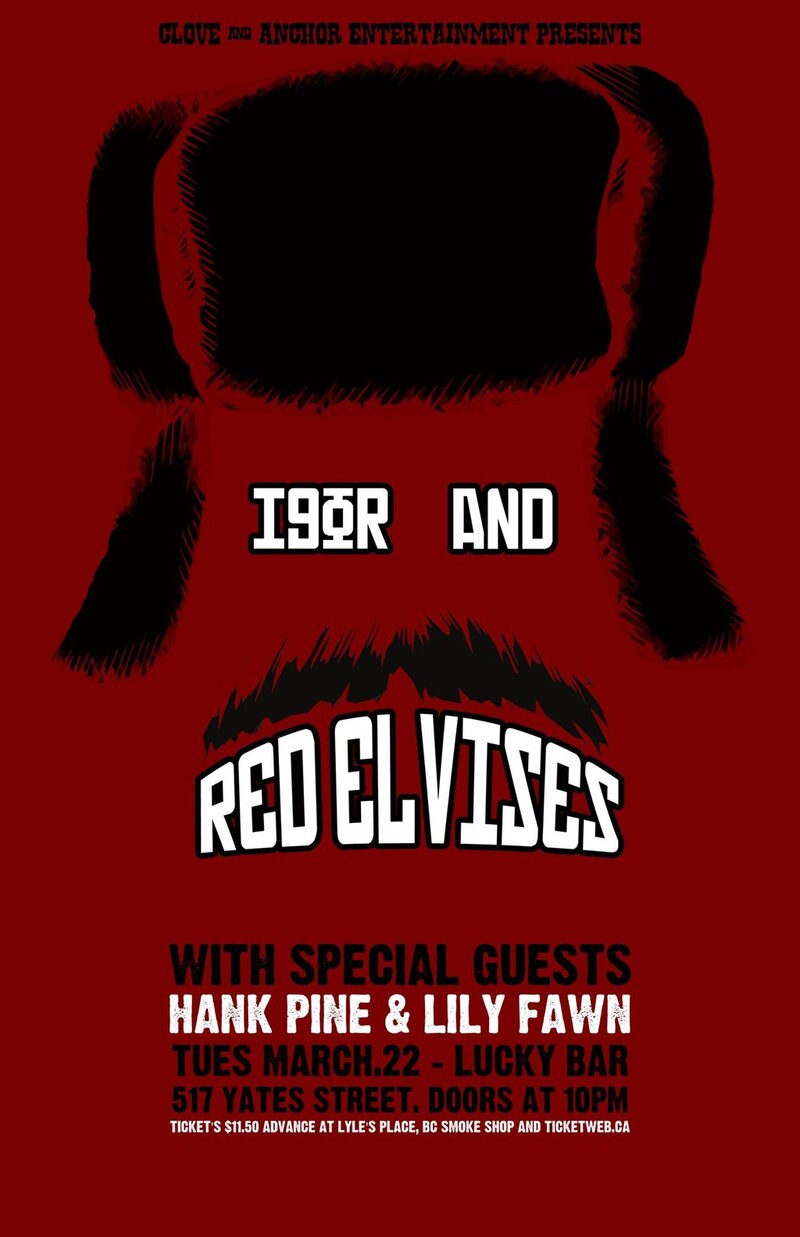 Igor & Red Elvises, Hank Pine & Lily Fawn @ Lucky Bar Mar 22 2011 - May 7th @ Lucky Bar