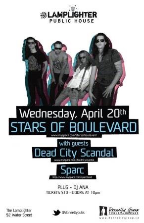 STARS OF BOULEVARD: Stars Of Boulevard, sparc, dead city scandal @ The Lamplighter Apr 20 2011 - May 6th @ The Lamplighter