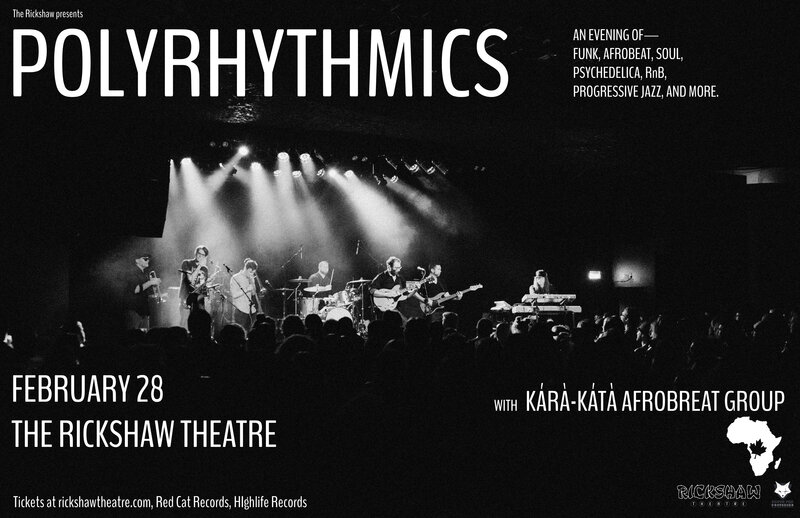 Polyrhytmics, K&aacute;r&agrave;-K&aacute;t&agrave; Afrobeat Group @ Rickshaw Theatre Feb 28 2020 - May 5th @ Rickshaw Theatre