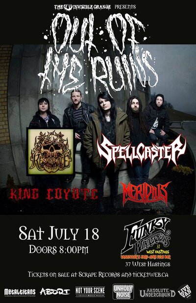 Out Of The Ruins, Resurgence, SPELLCASTER, King Coyote, MERIDIUS @ Funky Winker Beans Jul 18 2015 - May 7th @ Funky Winker Beans
