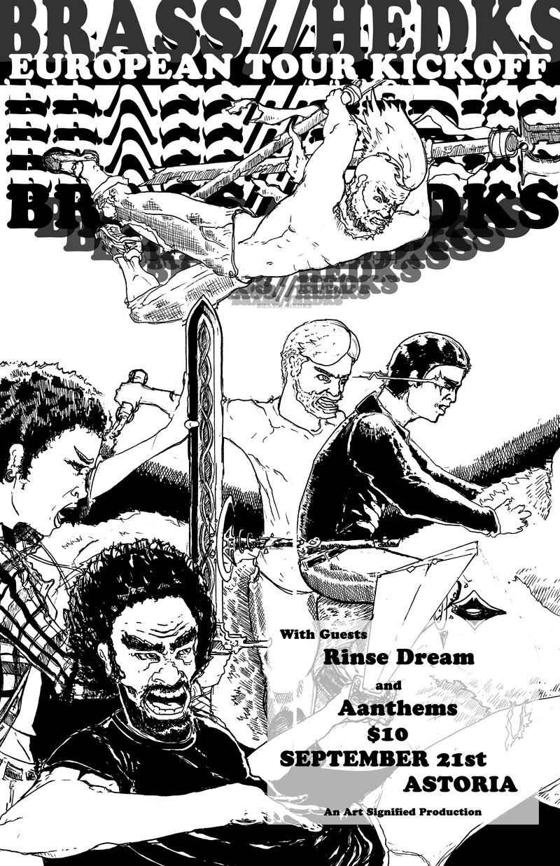 Brass, HEDKS, Rinse Dream, AANTHEMS @ The Astoria Sep 21 2017 - May 6th @ The Astoria