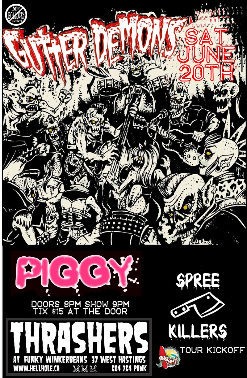 PSYCHOBILLY!! ~~: Gutter Demons, Piggy, Spree Killers  @ Funky Winker Beans Jun 20 2015 - May 7th @ Funky Winker Beans