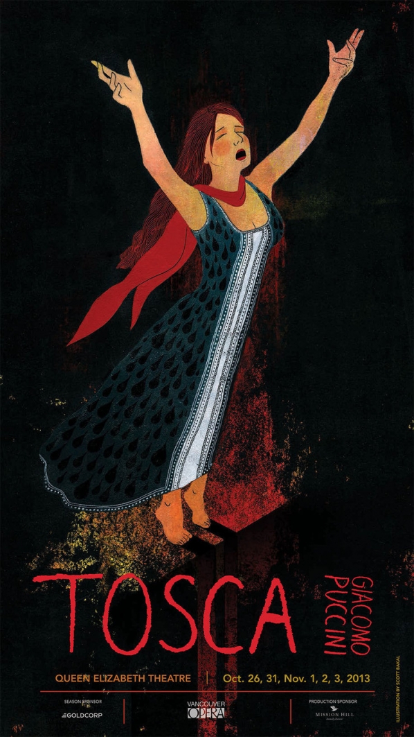TOSCA: Vancouver Opera @ Queen Elizabeth Theatre Nov 2 2013 - May 20th @ Queen Elizabeth Theatre