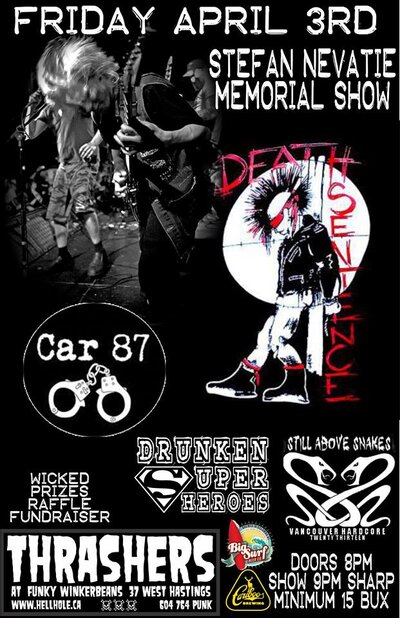 STEFAN NEVATIE MEMORIAL SHOW~~: Death Sentence, Car 87, Drunken Super Heroes, STILL ABOVE SNAKES @ Funky Winker Beans Apr 3 2015 - May 10th @ Funky Winker Beans