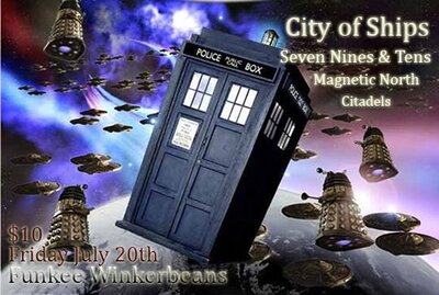 CITY OF SHIPS, Seven Nines and Tens, Magnetic North, CITADELS @ Funky Winker Beans Jul 20 2012 - May 15th @ Funky Winker Beans