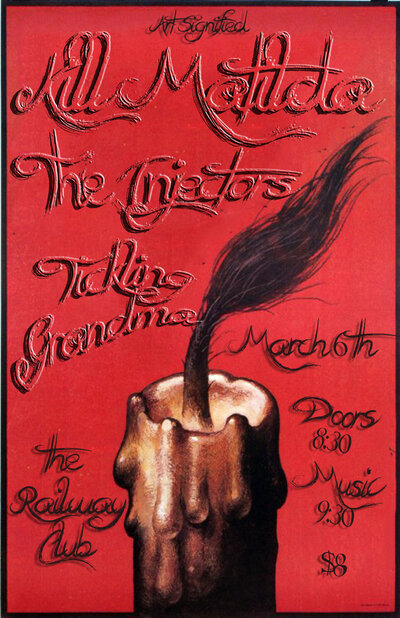 Kill Matilda, The Injectors , Tickling Grandma @ Railway Club Mar 6 2014 - May 6th @ Railway Club