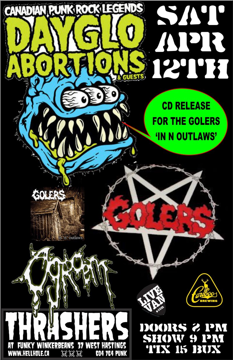 THE GOLERS CD RELEASE: Dayglo Abortions, The Golers, Ogroem @ Funky Winker Beans Apr 12 2014 - May 9th @ Funky Winker Beans