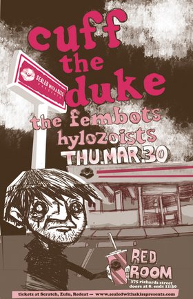 Cuff The Duke, The Fembots, Hylozoists @ The Red Room Mar 30 2006 - May 13th @ The Red Room