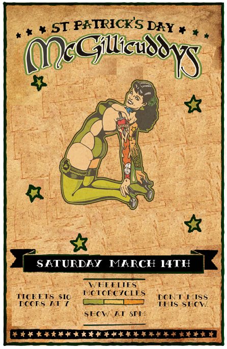 St. Patrick's Day Party: McGillicuddys Live  at Wheelies!: The McGillicuddys @ Wheelies Motorcyles Mar 14 2015 - May 6th @ Wheelies Motorcyles
