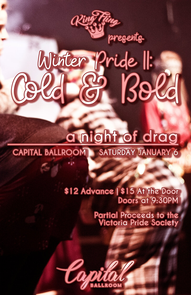 Winter Pride II: Cold & Bold @ Capital Ballroom Jan 6 2018 - Jun 6th @ Capital Ballroom