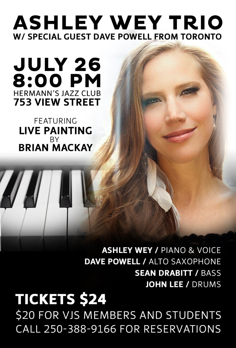 Ashley Wey Trio with Dave Powell   & Live Painting: Dave Powell (Saxophone), The Ashley Wey Trio, Brian MacKay  (Live Painting) @ Hermann's Jazz Club Jul 26 2014 - May 6th @ Hermann's Jazz Club
