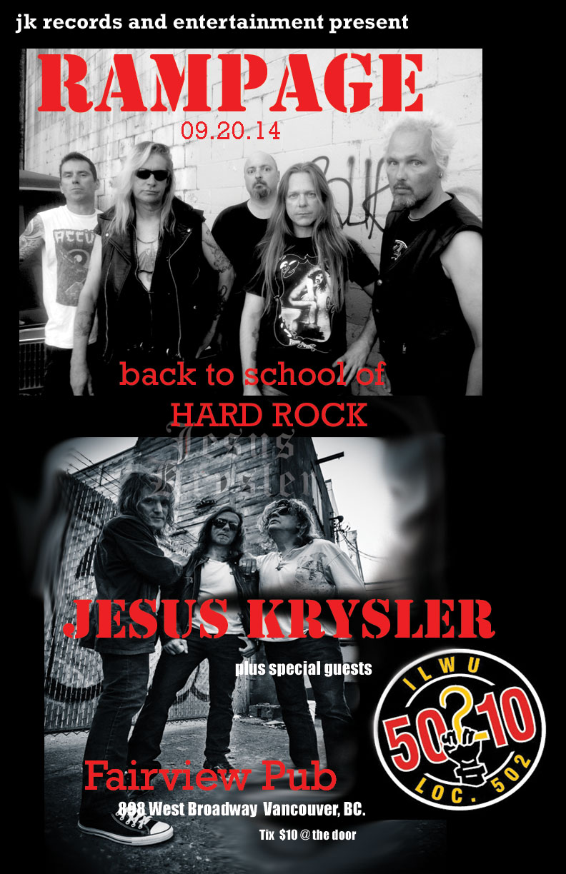 Back to School of HARD ROCK: Jesus Krysler, Rampage, 50210 @ Fairview Pub Sep 20 2014 - May 6th @ Fairview Pub