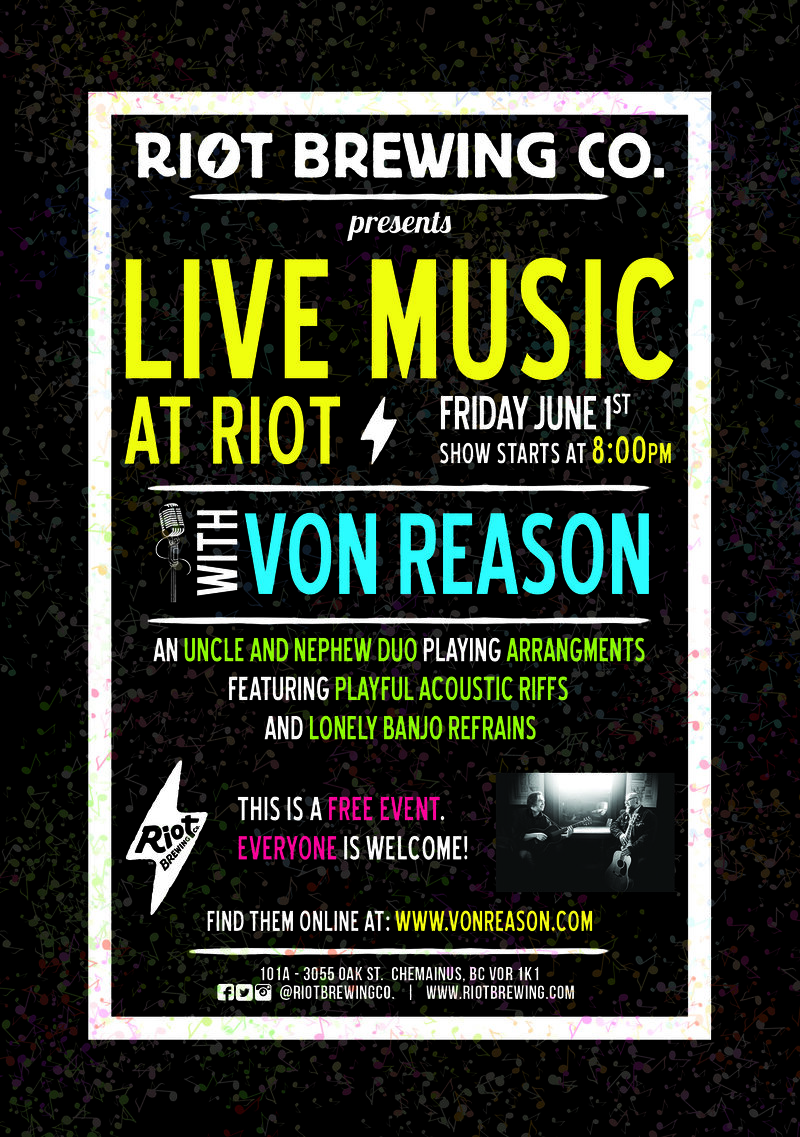 Von Reason @ Riot Brewing Co. Jun 1 2018 - Jun 3rd @ Riot Brewing Co.
