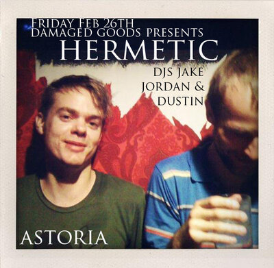 Hermetic @ The Astoria  Feb 26 2010 - May 6th @ The Astoria 