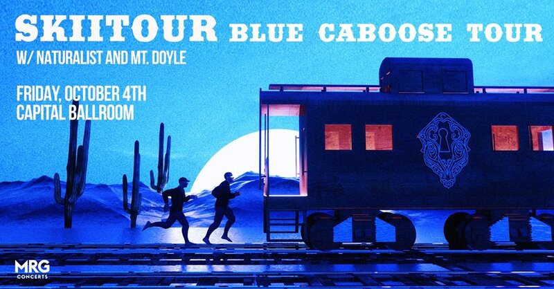 The Blue Caboose Tour: SkiiTour and , Naturalist, Mt. Doyle @ Capital Ballroom Oct 4 2019 - May 6th @ Capital Ballroom