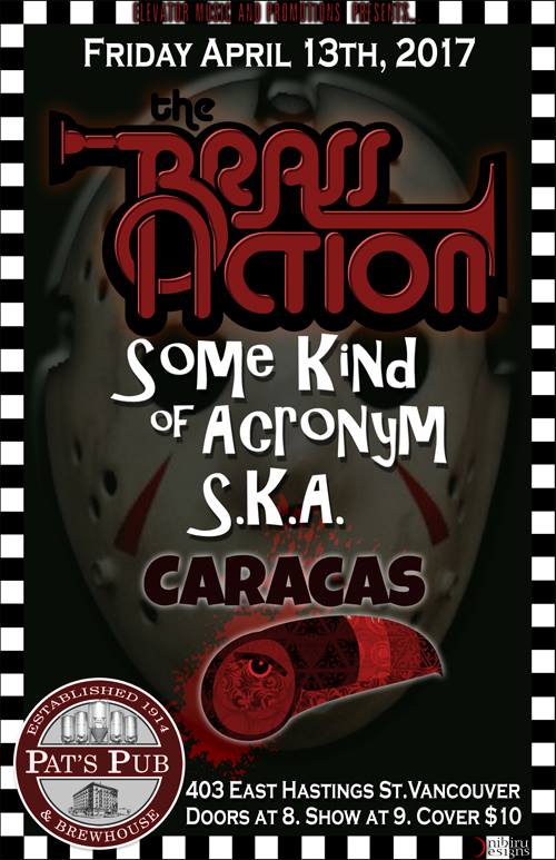 Caracas, The Brass Action, S.K.A. @ Pat's Pub Apr 13 2018 - May 8th @ Pat's Pub
