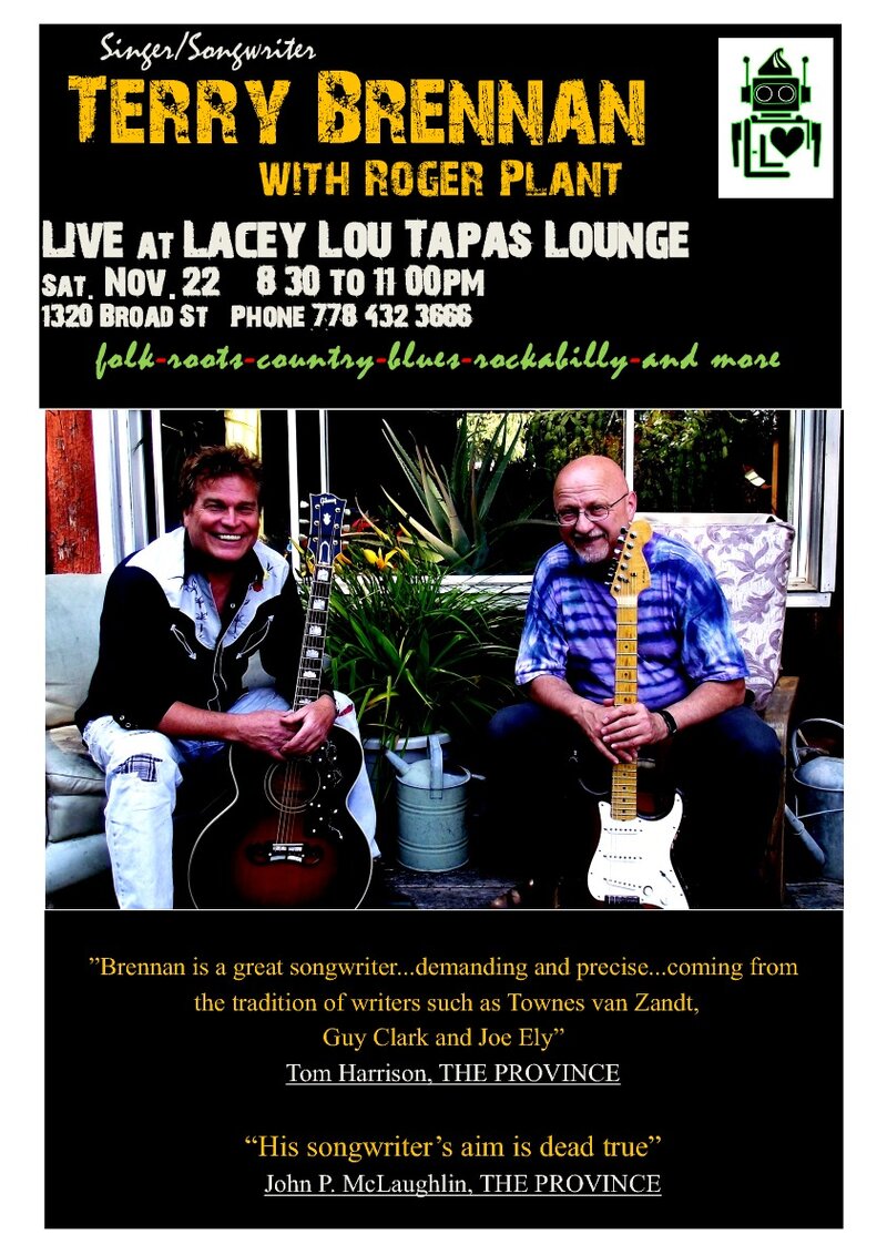 Award Winning Rhythm & Roots Singer/Songwriter: Terry Brennan @ Lacey-Lou Tapas Lounge Nov 22 2014 - May 6th @ Lacey-Lou Tapas Lounge
