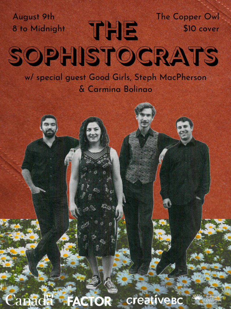 The Sophistocrats, Good Girls, Steph Macpherson, Carmina @ Copper Owl Aug 9 2019 - May 6th @ Copper Owl