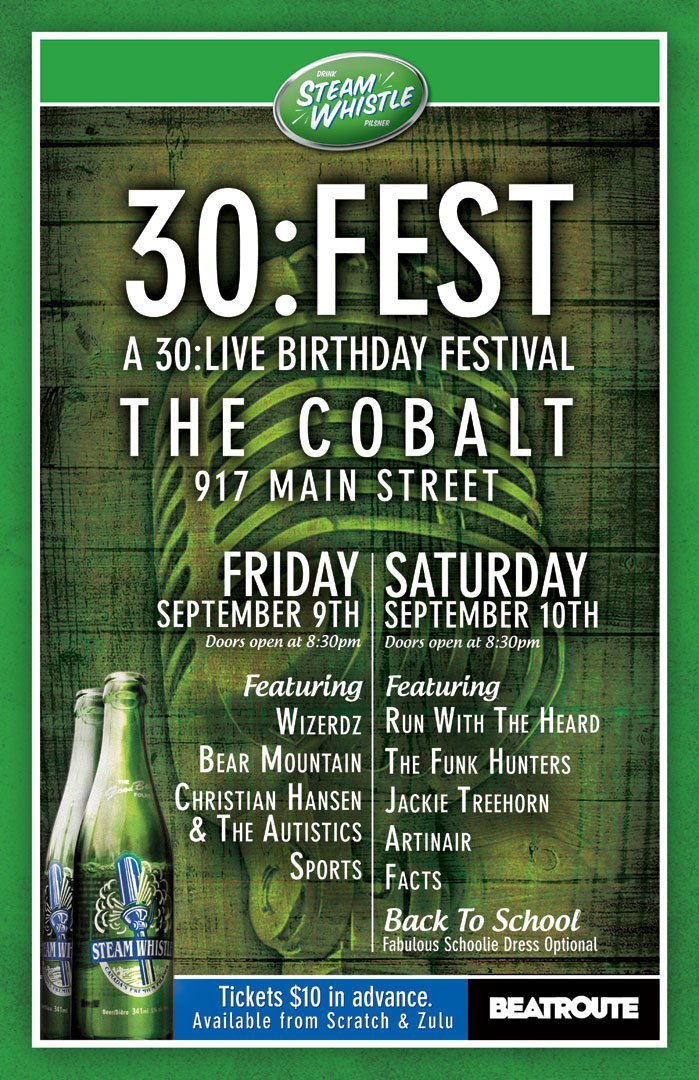 30:FEST - 30:LIVE BIRTHDAY FESTIVAL: The Funk Hunters, Bear Mountain, Christian Hansen and the Autistics, SPORTS @ The Cobalt Sep 9 2011 - May 7th @ The Cobalt