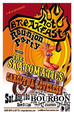 HOT BREAKFAST Reunion Show w/ special guests: Hot Breakfast, The Skatomatics, Carolyna Loveless @ The Bourbon Dec 31 1969 - May 13th @ The Bourbon