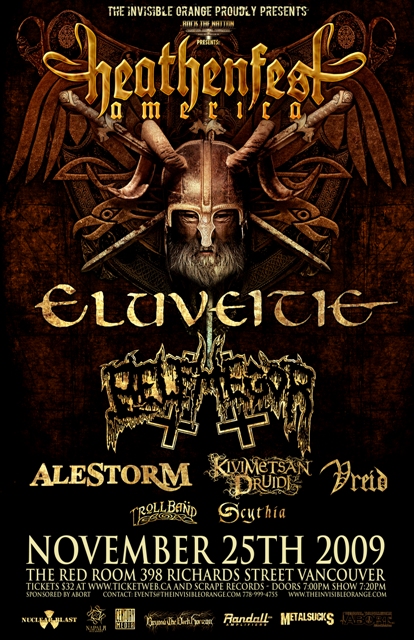 HEATHENFEST! With: Eluveitie, Belphegor, Alestorm, Kivimestan Druidi, Vreid, Trollband, Scythia @ The Red Room - Nov 25, 2009