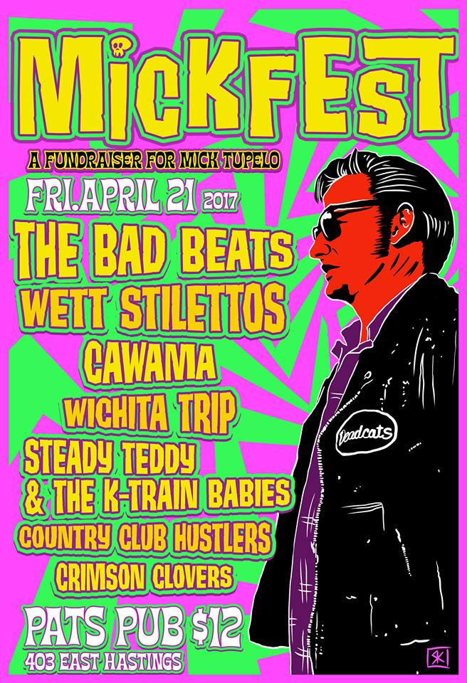 MICKFEST 2017 - Fundraiser for Mick Tupelo: The Bad Beats, Cawama, Wett Stilettos , Wichita Trip, The Deadcats, STEADY TEDDY & THE K-TRAIN BABIES, The Country Club Hustlers, Crimson Clovers @ Pat's Pub Apr 21 2017 - May 20th @ Pat's Pub