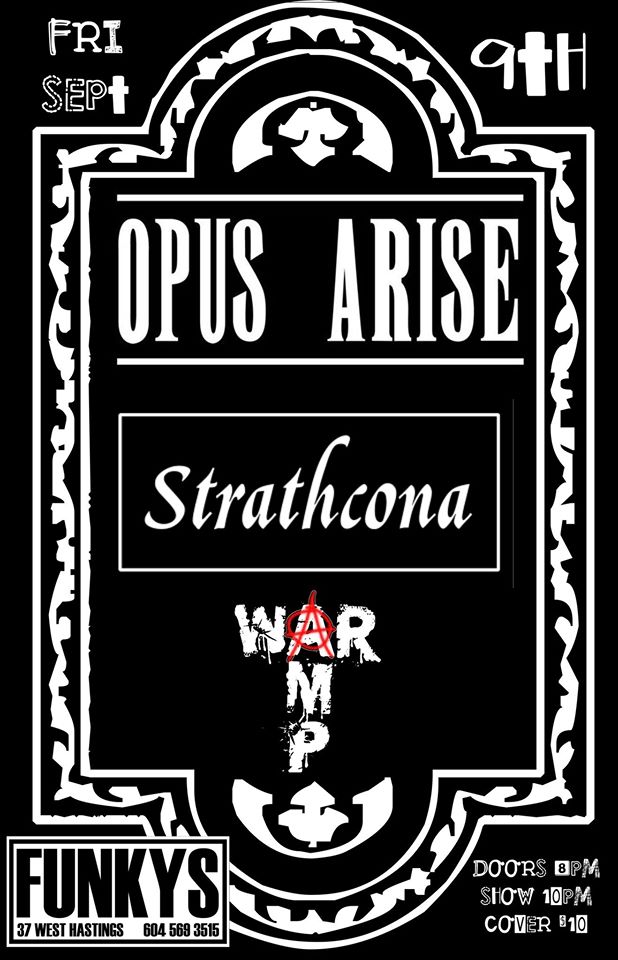 Opus Arise, STRATHCONA, War Amp  @ Funky Winker Beans Sep 9 2016 - May 6th @ Funky Winker Beans