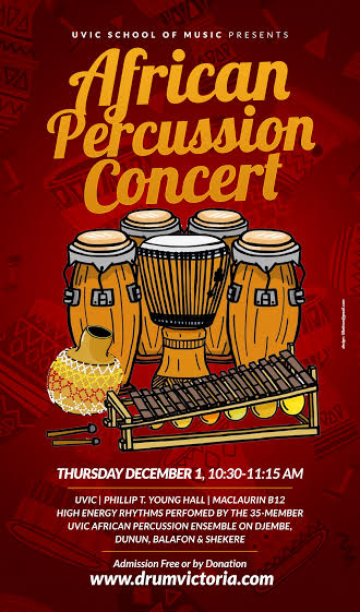 African Percussion Concert: UVic African Percussion Ensemble @ Phillip T. Young Recital Hall (Uvic) Dec 1 2016 - Jun 3rd @ Phillip T. Young Recital Hall (Uvic)