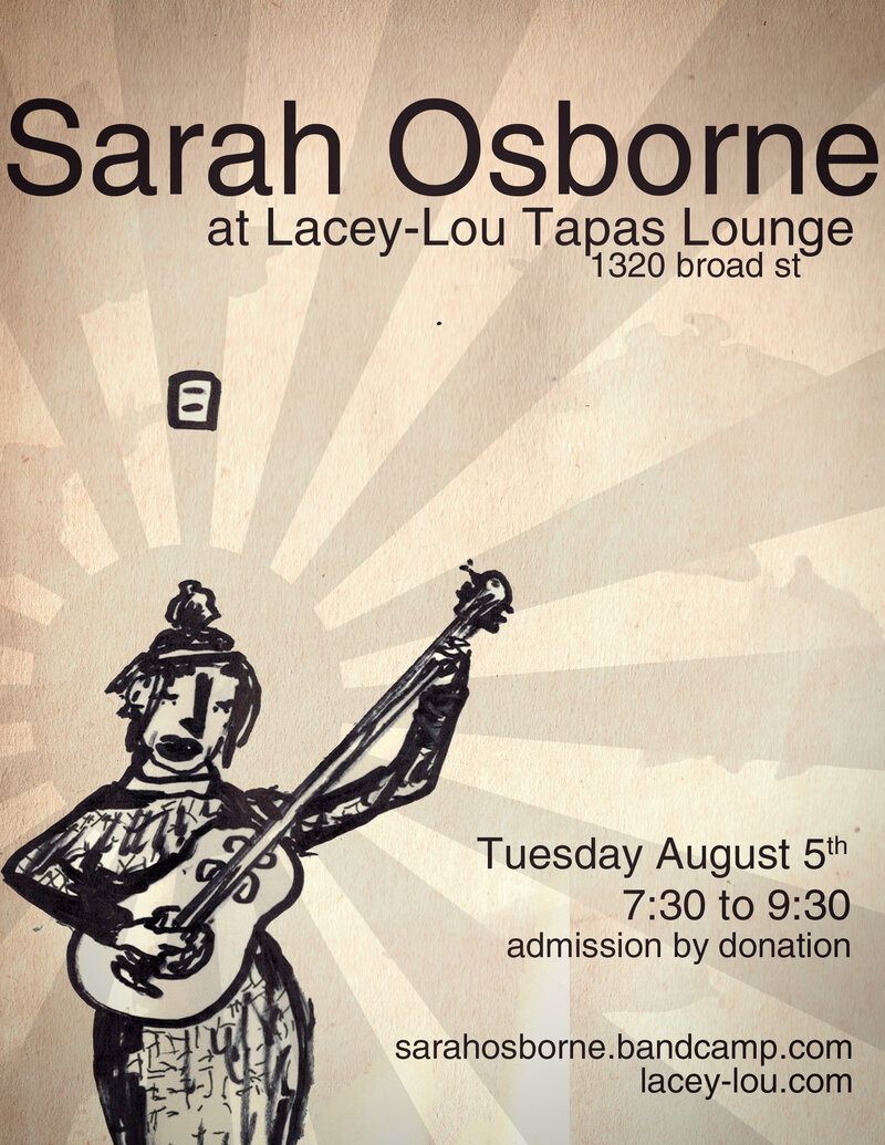 folk-blues singer songwriter: Sarah Osborne @ Lacey-Lou Tapas Lounge Aug 5 2014 - May 1st @ Lacey-Lou Tapas Lounge
