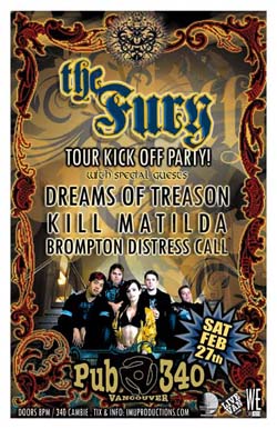 The FURY TOUR KICK OFF PARTY w/ special guests: The Fury, Dreams of Treason, Kill Matilda, Brompton Distresss Call @ Pub 340 Feb 27 2010 - May 8th @ Pub 340