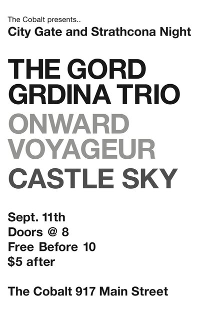 Onward, Voyageur at the Cobalt: Gord Grdina Trio, Onward, Voyageur, Castle Sky @ The Cobalt Sep 11 2010 - May 8th @ The Cobalt
