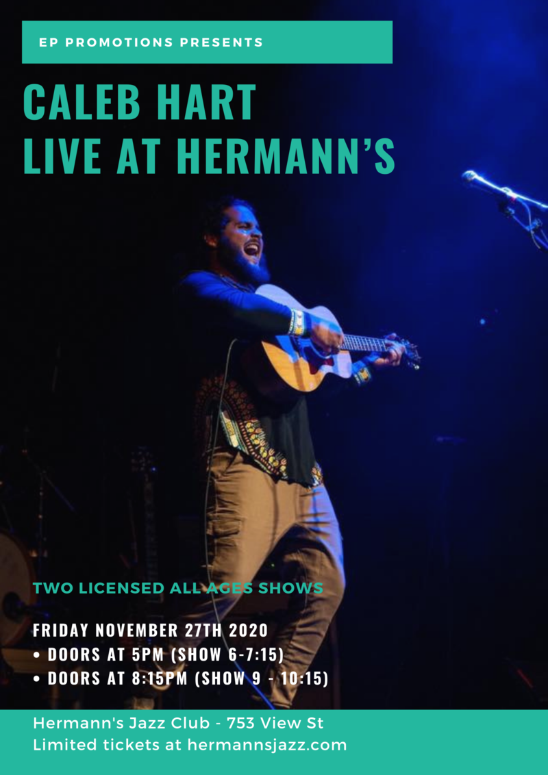 Caleb Hart LIVE at Hermann's @ Hermann's Jazz Club Nov 27 2020 - Jun 6th @ Hermann's Jazz Club