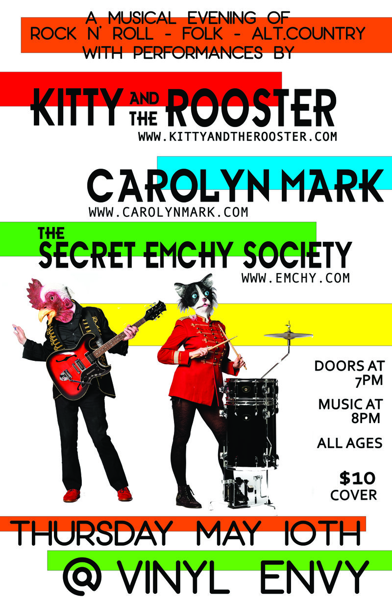 Kitty & The Rooster , Secret Emchy Society, Carolyn Mark @ Vinyl Envy May 10 2018 - Jun 5th @ Vinyl Envy