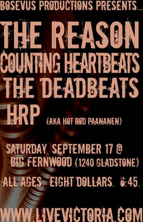 The Reason, Counting Heartbeats, The Deadbeats, HRP @ Fernwood (NRG) Community Centre Sep 17 2005 - May 6th @ Fernwood (NRG) Community Centre