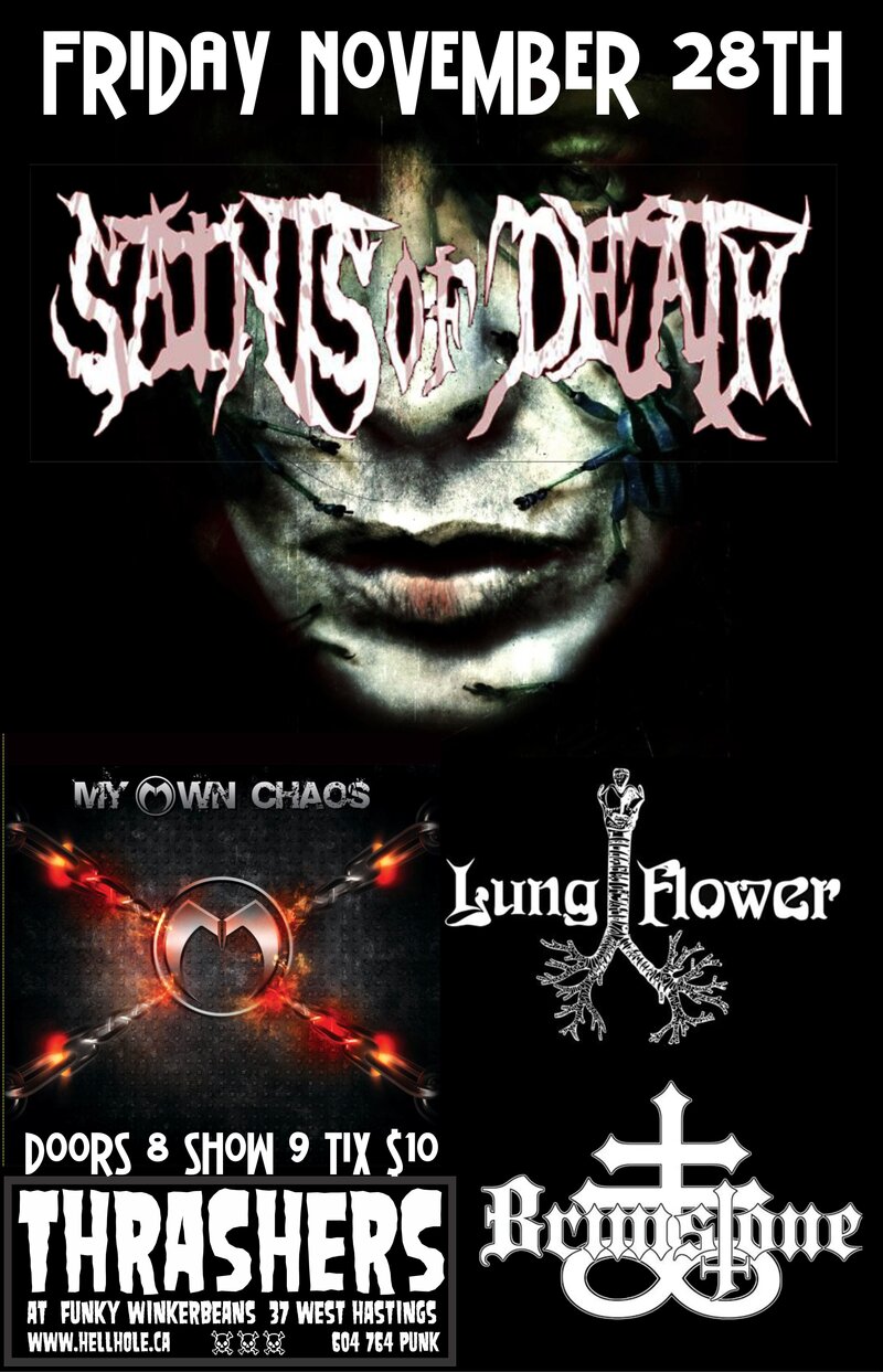 Saints of Death, My Own Chaos, Lungflower, Brimstone @ Funky Winker Beans Nov 28 2014 - May 9th @ Funky Winker Beans