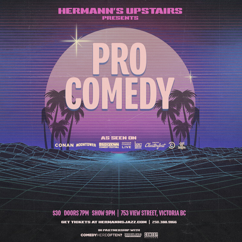 Pro Comedy Night w. Nick Beaton - May 13th @ Hermann's Upstairs