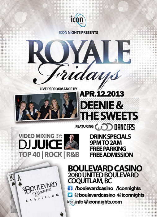 Deenie & the Sweets, JUICE @ Lion's Den Boulevard Casino Apr 12 2013 - May 9th @ Lion's Den Boulevard Casino