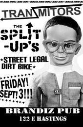 POWER POP PREVAILS!!!: The Tranzmitors, The Split-Ups, Street Legal Dirt Bike @ Brandiz Pub Sep 3 2010 - May 8th @ Brandiz Pub