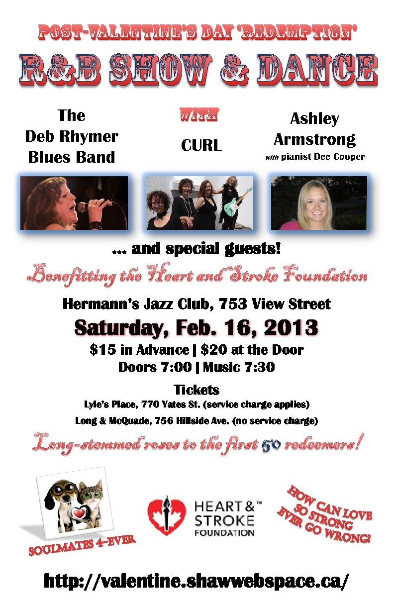 Post-Valentine's Day 'Redemption' R&B Show & Dance: The Deb Rhymer Band, CURL, Ashley Armstrong @ Hermann's Jazz Club Feb 16 2013 - May 6th @ Hermann's Jazz Club