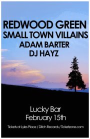 RWG, Small Town Villains, Adam Barter, DJ Hayz @ Lucky Bar Feb 15 2013 - Jun 5th @ Lucky Bar
