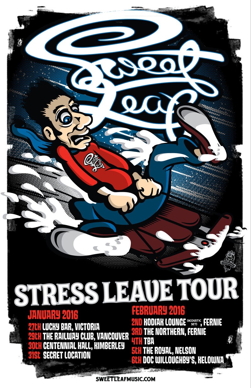 SweetLeaf Tour Kickoff: Sweet Leaf, The Party on High Street, The Van Isle Breakers @ Lucky Bar Jan 27 2016 - May 6th @ Lucky Bar