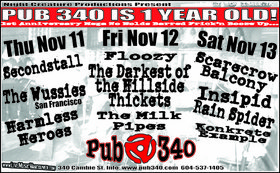 Pub 340 1st Anniversary Party - EARLY SHOW!: Harmless Heroes, The Wussies, Secondstall @ Pub 340 Nov 11 2004 - May 6th @ Pub 340